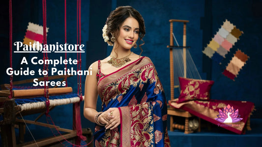 Guide to Paithani Sarees by Paithanistore