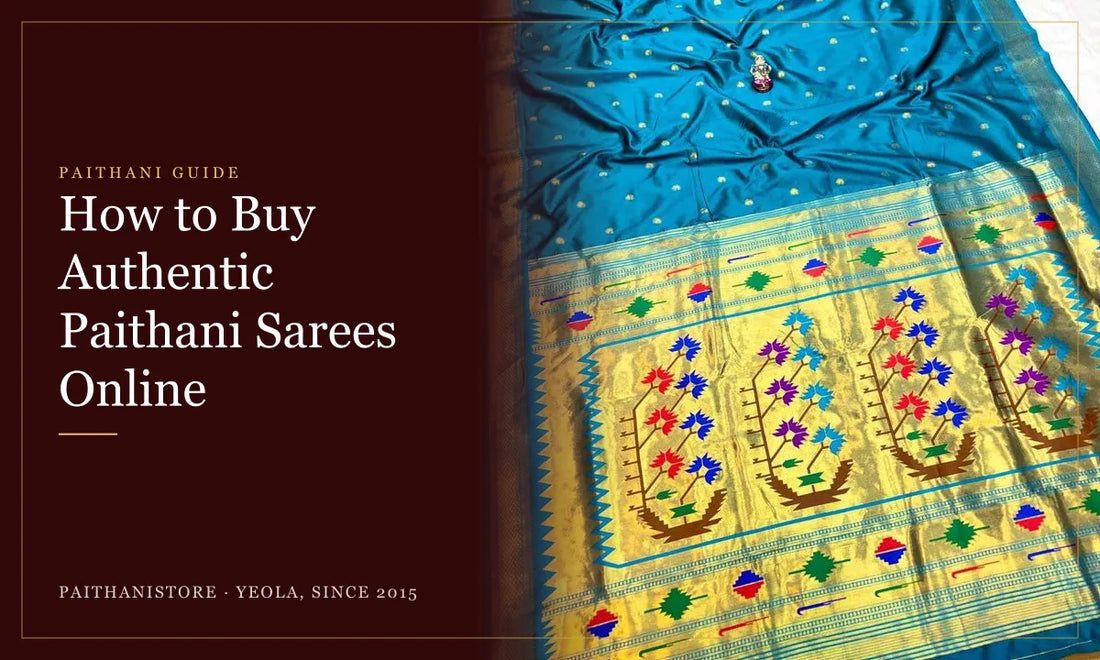How to Buy Authentic Paithani Sarees Online: Paithanistore guide cover with Beautiful Asavari Pallu Paithani Saree