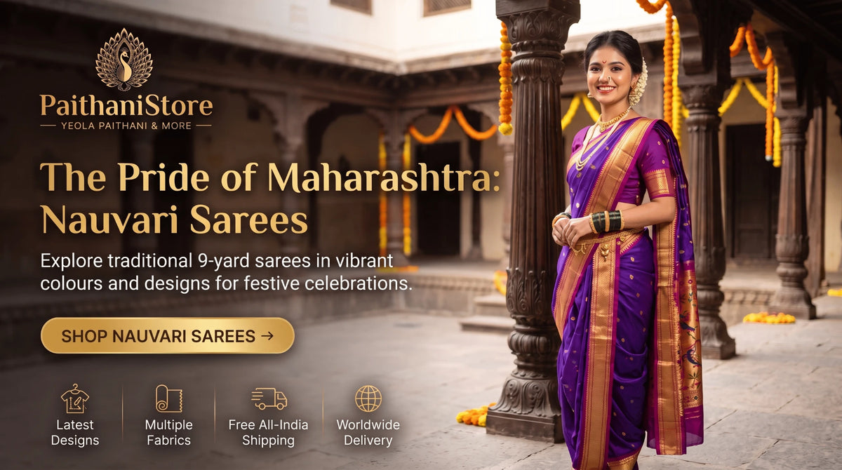 The Pride of Maharashtra: Nauvari 9-yard sarees at Paithanistore